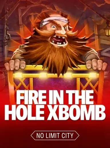 Fire In The Hole XBOMB — Nolimit City